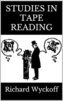 Studies in Tape Reading: A Facsimile of the Original 1910 Edition - Pdf